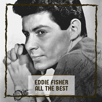 All The Best - Eddie Fisher