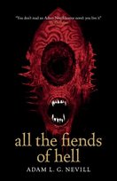 All the Fiends of Hell Nevill Adam