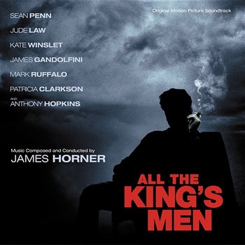All The King's Men - James Horner