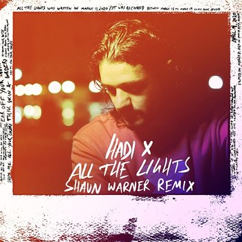 All The Lights - Hadi, Shaun Warner