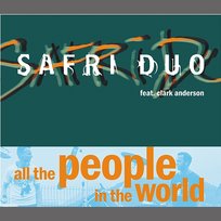 All The People In The World Safri Duo