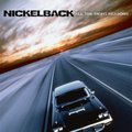 All The Right Reasons - Nickelback