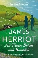 All Things Bright and Beautiful Herriot James