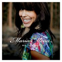 All This Time (Pick-Me-Up Song) Maria Mena