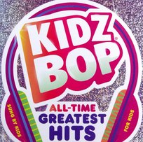 All Time Greatest Hits Kidz Bop