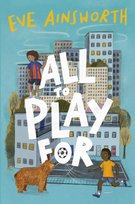 All to Play For Ainsworth Eve
