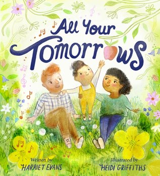 All Your Tomorrows - Evans Harriet