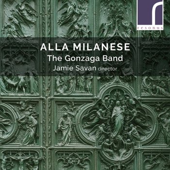 Alla Milanese - The Gonzaga Band