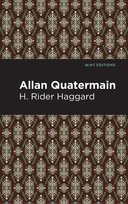 Allan Quatermain Haggard H. Rider