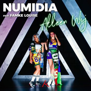 Alleen Wij - Numidia feat. Famke Louise