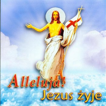 Alleluja! Jezus żyje - Henryk Talar, Schola Misart, Chór Fraza, Marek Walczewski