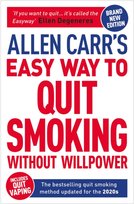 Allen Carr's Easy Way to Quit Smoking Without Willpower Carr Allen, John Dicey