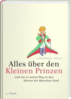 Alles über Den Kleinen Prinzen - Rauch Karl Verlag | Książka W Empik