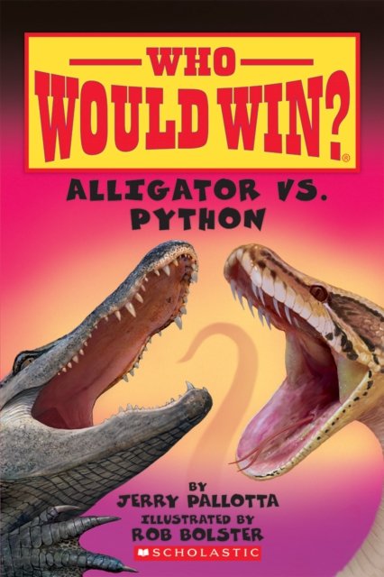 Alligator Vs. Python (Who Would Win?) - Jerry Pallotta | Książka W Empik