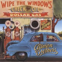 Allman Brothers Band - Wipe the Windows, Check the Oil, Dollar Gas Allman Brothers Band