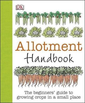 Allotment Handbook - Akeroyd Simon