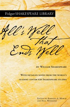 Alls Well That Ends Well - Shakespeare William