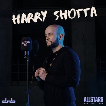 Allstars MIC - Harry Shotta & DJ Phantasy feat. DnB Allstars