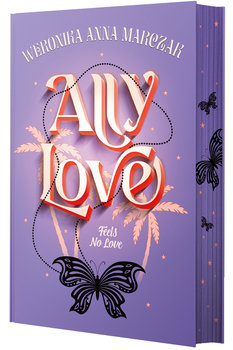 Ally Love Feels No Love