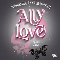 Ally Love Is In Love - audiobook