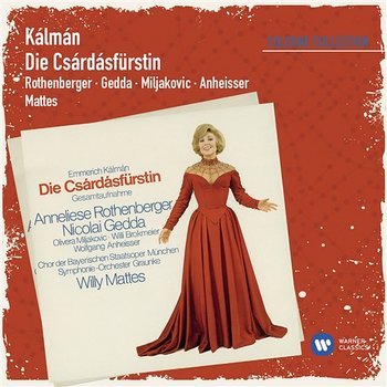 ��álmán: Die Csárdásfürstin - Anneliese Rothenberger, Nicolai Gedda, Willy Mattes & Symphonie-Orchester Graunke