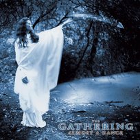 Almost A Dance The Gathering