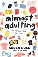 Almost Adulting Rose Arden