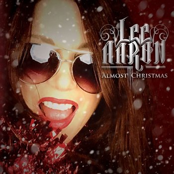 Almost Christmas - Lee Aaron