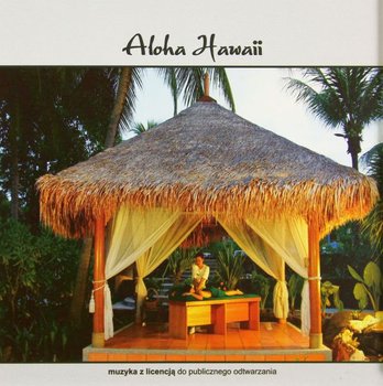 Aloha Hawaii - Various Artists