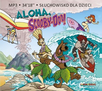 Aloha, Scooby-Doo! - Mickiewicz Magdalena