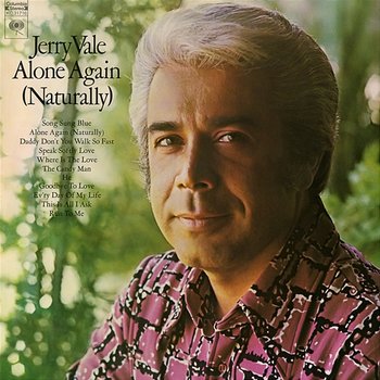 Alone Again (Naturally) - Jerry Vale