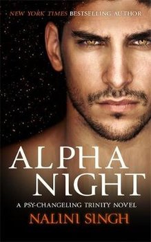 Alpha Night: Book 4 - Singh Nalini