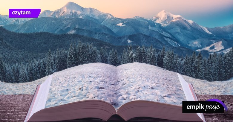 Alpinizm, TOPR i Tatry. TOP 7 najnowszych książek o górach