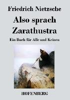 Also sprach Zarathustra - Nietzsche Friedrich