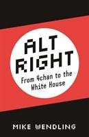Alt-Right Wendling Mike