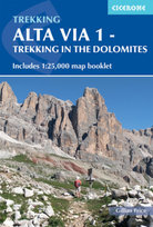 Alta Via 1 - Trekking in the Dolomites Price Gillian