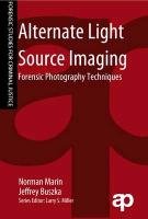 Alternate Light Source Imaging - Marin Norman, Buszka Jeffrey M., Miller Larry S.