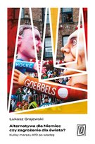 Alternatywa dla Niemiec czy zagrożenie dla świata? Kulisy marszu AfD po władzę - ebook EPUB