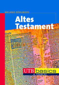 Altes Testament - Kohlmoos Melanie