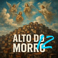 Alto do Morro 12 Alto do Morro, MC Leo da zo 085, Mc Vegas, Pdxinn, 085.eysce & kety