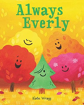 Always Everly - Nate Wragg