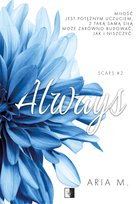 Always. Scars. Tom 2 Aria M.