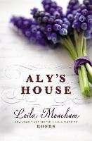 Aly's House - Meacham Leila