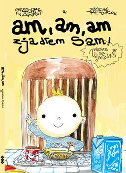 Am, am, am, zjadłem sam! - Nawrot Grzegorz