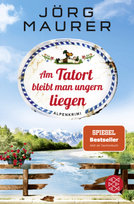 Am Tatort bleibt man ungern liegen Fischer Taschenbuch Verlag