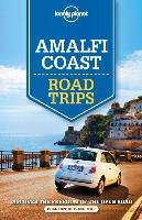Amalfi Coast Road Trips - Bonetto Christian, Hardy Paula, Garwood Duncan