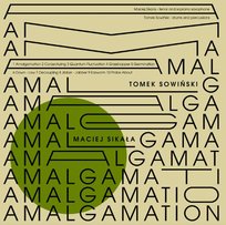 Amalgamation Sikała Maciej, Sowiński Tomek