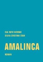 Amalinca - Wemme Eva Ruth, Stan Silvia Cristina