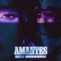 AMANTES Becky G, Daviles de Novelda