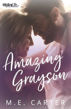 Amazing Grayson - Carter M.E.